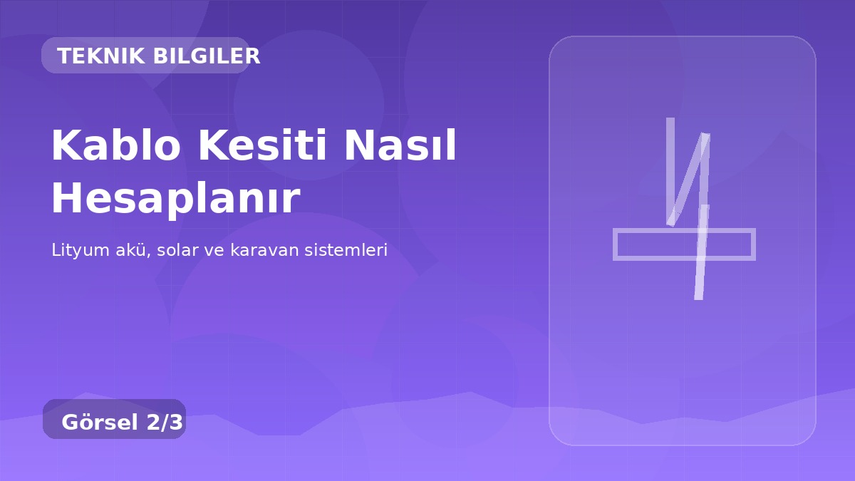 Kablo Kesiti Nasıl Hesaplanır detay görseli