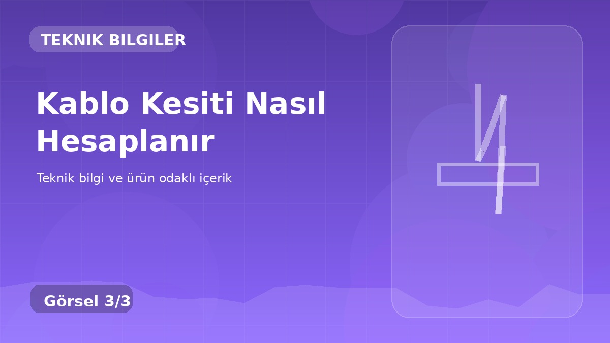 Kablo Kesiti Nasıl Hesaplanır üçüncü görsel